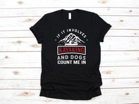 Kayaking and Dogs Shirt | Funny Kayak T-Shirt | Tank Top | T-shirt | T-shirt |T-shirt | Kayaker Apparel Gift 3XL