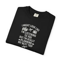 Funny Travel Shirt – Planning My Next Trip, Wanderlust Tee 2XL