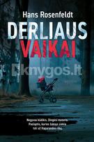 Derliaus vaikai - Hans Rosenfeldt