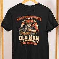 CNC Router Old Man T Shirt Funny Woodworking Gift for CNC Lovers XL