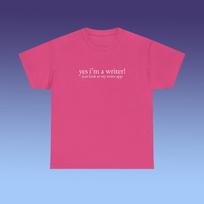 Yes I'm A Writer Just Look At My Notes App Unisex Heavy Cotton Tee Y2K Iconic Funny Girl Meme Shirt Sarcasm Unhinged Chaotic Viral Top Gift L