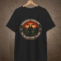 Wendigo Tee | Everybody Gangster Till The Trees Start Talking L