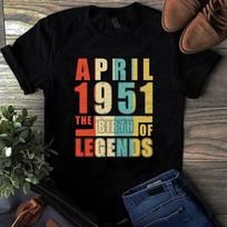 April 1951 The Birth Of Legends Vintage Unisex Men's and Women's T-shirts S įvairiaspalvis