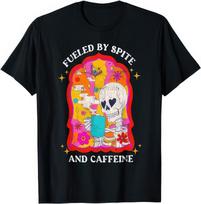 Fueled By Spite And Caffeine Skeleton Shirt 3XL