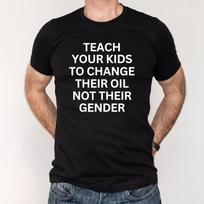 Teach Your Kids To Change Their Oil Comfort Colors Shirt, Funny Mechanic Tee, Conservative Humor Shirt, Car Guy Gift S