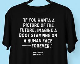 George Orwell Truth Protest Quote T shirt, George Orwell 1984 Animal Farm Author Wisdom shirt, Writer Gift Graphic Tee 2XL