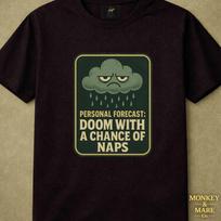 Grumpy Rain Cloud Shirt, Personal Forecast: Doom With a Chance of Naps, Gloomy Mood Humor, Introvert Humor Nap Lovers Graphic Tee M