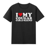 I Love My Cougar Girlfriend Heart My Cougar Girlfriend Humor Saying Tshirt S
