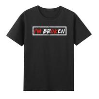 Im Broken Invisible Illness Im Ok Broken TShirt S
