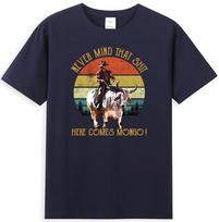 Never Mind That Sh It Here Comes Mongo Humor Quote Vintage Unisexs Tshirt S