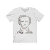 Edgar Allan Poe quote Unisex Jersey Short Sleeve Tee/Edgar Allan Poe T-Shirt/Edgar Allan Poe tee/Edgar Allen Poe tee/Writer shirt/Writer tee 3XL