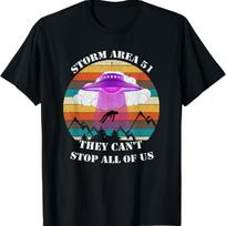 Funny Area 51 Shirt, They Can't Stop All of Us Storm Area 51 T-Shirt S įvairiaspalvis