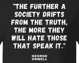 George Orwell British Author Anti Authority Wisdom Quote T shirt Animal Farm 1984 Writer Quote Shirt Book Lover Gift Teacher Writer Shirt 2XL