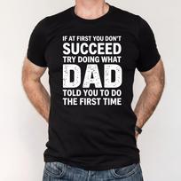 Comfort Colors Funny Father's Day Shirt, Do What Dad Told You T-Shirt, Sarcastic Dad Jokes Tee, Birthday Gift for Dad From Daughter 4XL
