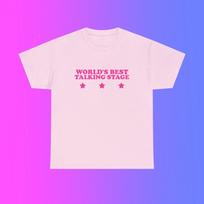 World's Best Talking Stage Unisex Heavy Cotton Tee Y2K Iconic Funny It Girl Meme Phrase Shirt Sassy Sarcasm Gift Unhinged Chaotic Quote S