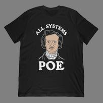 Edgar Allan Poe Goth T-Shirt | All Systems Poe Illustration Literary Apparel L