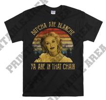 Whatever Happened To Baby Jane Blanche Hudson But'cha Are Blanche Ya Are In That Chair Vintage Men Unisex T shirt, T shirt, T shirt MO566 4XL