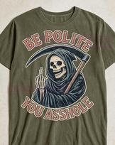 Be Polite You Asshole T-Shirt, Grim Reaper Skull Scythe Vintage PNG, Dark Humor Retro Cartoon Tee, Funny Goth Lover Gift XL
