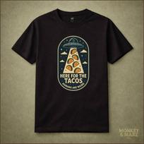 Here For The Tacos Humans Are Weird T-Shirt | Alien UFO Taco Abduction Tee S