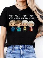 Golden Girls Live Dress Think Speak T-shirt XXXXL