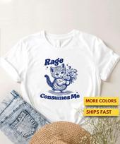 Funny Rage Consumes Me CaT shirt, Cute CaT shirt, Cat Meme Shirt, Funny CaT shirt, GifT shirt, Cat Lovers, Premium Ultra Soft Tee 2XL