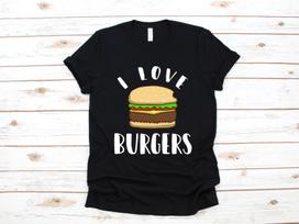 I Love Burgers T-Shirt, Burger Shirt, Cheeseburger Lover, Fast Food Tank Top, Cute Hamburger Kids Tee, T-shirt,T-shirt, T-shirt 2XL