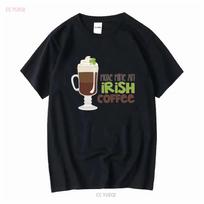 CafePress Make Mine An Irish Coffee T Shirt 100 Cotton 1259894848 Long or Short Sleeves Vintage Washed Designer Clothes Unisex S įvairiaspalvis