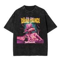 The Dead Dance Lady Gaga T Shirts Hip Hop Washed Short Sleeve High Street T-Shirt Vintage for Men Women Printed Tees S