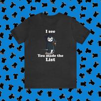 Grim reaper, made the list, t-Shirt 4XL
