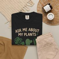 Funny Plant Lover Shirt: Comfort Colors Gardening Humor Tee L
