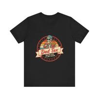 Dad Tax Funny Shirt - Making Sure It's Not Poison Retro Dad Joke Tee Gift M