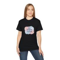 His Grace is Enough T-Shirt: Unisex Ultra Cotton Faith Tee M
