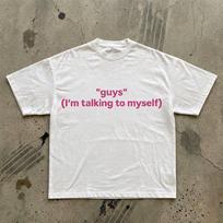 guys(I'm talking to myself) T-Shirt | Funny Introvert Tee, Pink Text on White M