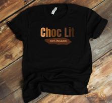 Choc Lit T-Shirt - 100% Melanin Black Pride Black History Month BHM L