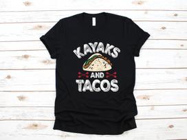 Funny Kayaks and Tacos Shirt | Kayaking T-Shirt | Tank Top | T-shirt | T-shirt |T-shirt | Kayaker Apparel Gift XL