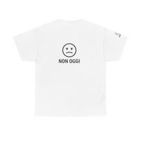 Not Today Sad Face Tee | Italian Phrase, Minimal Emoji Shirt S