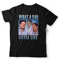 Come Dine With Me TShirt What A Sad Little Life Jane Unisex Funny Meme Homage M