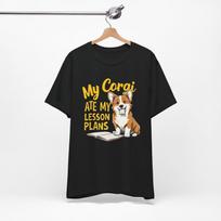 My Corgi Ate My Lesson Plans Unisex Tee Shirt, Teacher, Welsh Corgi Lovers, Dog Mom, Dog Dad 3XL