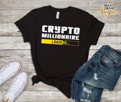 Crypto T-Shirt, Crypto Millionaire Loading, Funny Bitcoin, Eth, Dogecoin Outfit, Cryptocurrency Future Tshirt 3XL