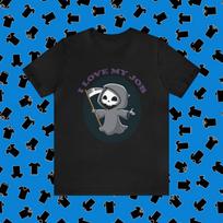 Grim Reaper I love my job T-Shirt 4XL