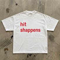 hit shappens T-Shirt | Typographic Mistake Humor Tee 4XL