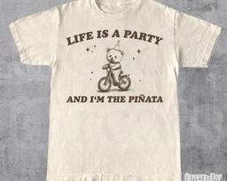 Life Is A Party And I'm The Piñata Shirt, Funny Retro Shirt, Vintage Graphic Tee, Silly Burnout Shirt, Oversized Gag Tee, Unisex 4XL