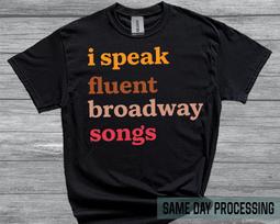 Speak Fluent Drama Acting Tshirt, Broadway Fan Top, Funny Theater Buffs Gift Shirt, Cute Drama Acting Tshirt, Music Lover Gift Tshirt, E62 S