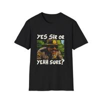 Supertroopers Unisex T-Shirt - Yes Sir or Yeah Sure, Funny Graphic Tee, Police S įvairiaspalvis