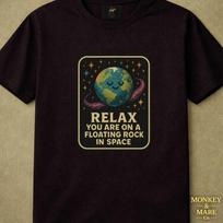 Pixel Earth Shirt, Relax You Are On A Floating Rock In Space, Cosmic Humor Space Nerd Tee, Positive Message Graphic Tee L