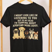 Funny Dog Lover Comfort Colors Tee: Adopting More Dogs S
