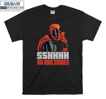 Deadpool Funny Noone Cares T-shirt Gift T shirt Men Women Unisex Tshirt 6227 XL