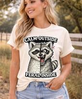 Comfort Color Funny Raccoon T-Shirt, Crazy Raccoon Shirt, Racoon Meme T Shirt, Calm Outside Feral Inside Tee Shirt M