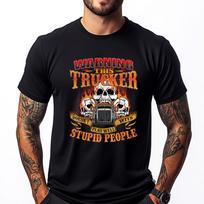 This Trucker Doesn't Play Well Semi Truck Driver Trucking Cream T Shirt Moisture Wicking Luxury Designer T Shirts S įvairiaspalvis