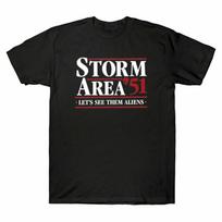 Area T 51 Storm Aliens See Shirt Marrant Redditils Them Protestation Unisexs Lets S